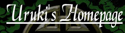 Uruki's Homepage
